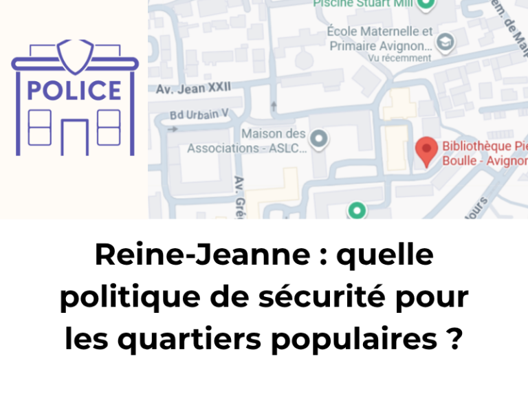 Reine-Jeanne : quelle politique de sécurité pour les quartiers populaires ?